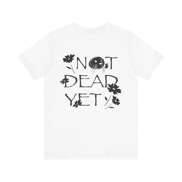 "Not Dead Yet!" Little Otter t-shirt - Image 38