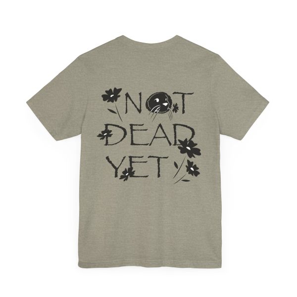 "Not Dead Yet!" Little Otter t-shirt - Image 44