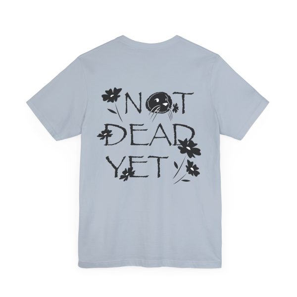 "Not Dead Yet!" Little Otter t-shirt - Image 28