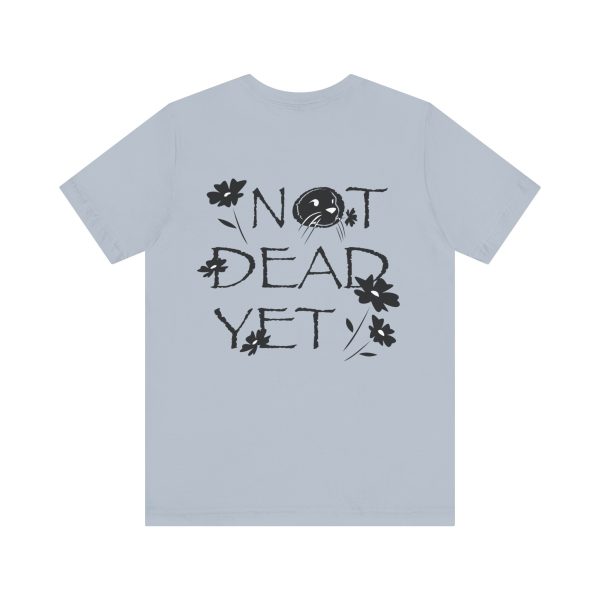 "Not Dead Yet!" Little Otter t-shirt - Image 26