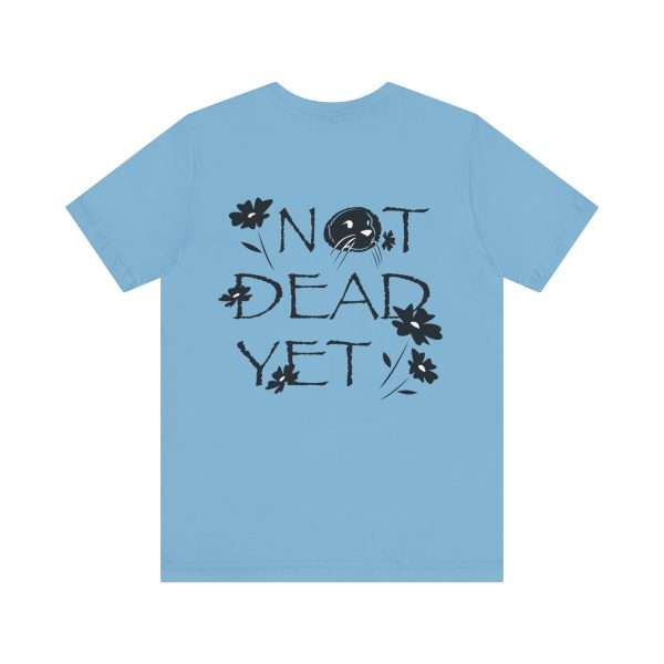 "Not Dead Yet!" Little Otter t-shirt - Image 34